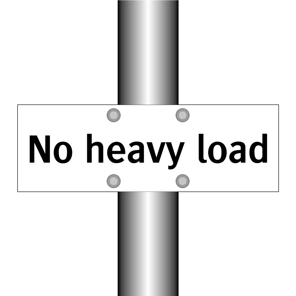 No heavy load