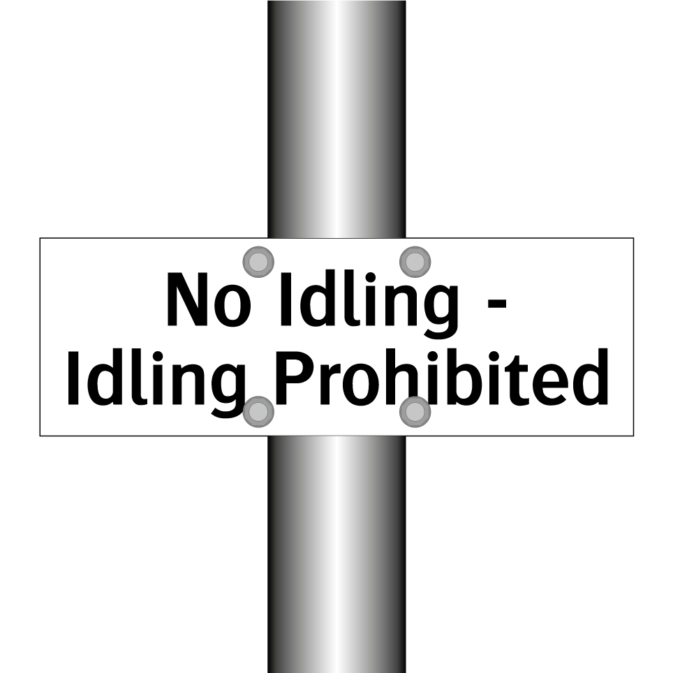 No Idling - Idling Prohibited