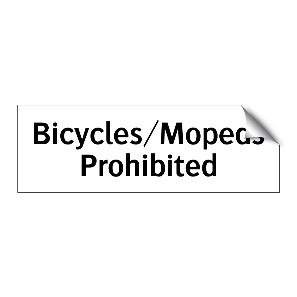 Bicycles/Mopeds Prohibited
