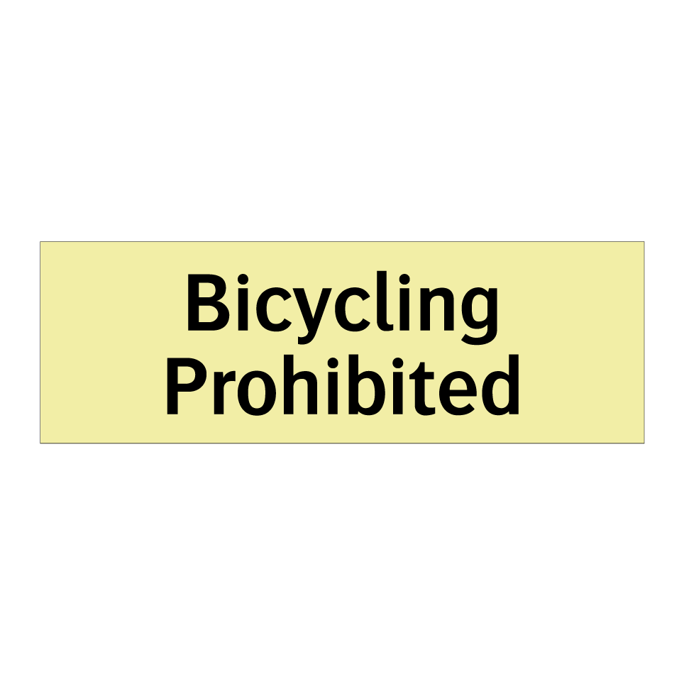 Bicycling Prohibited