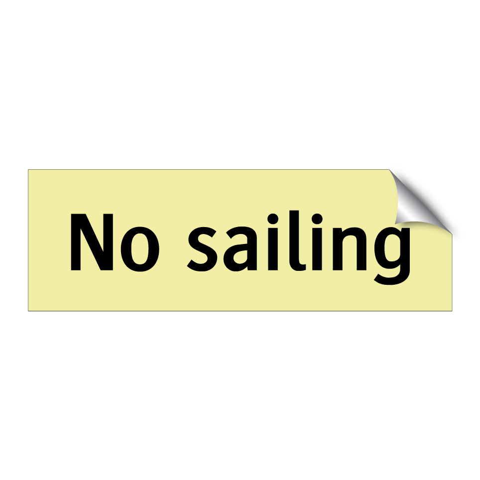 No sailing