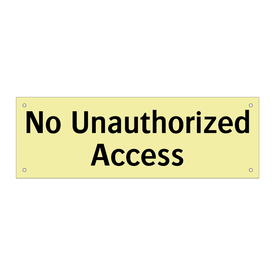 No Unauthorized Access