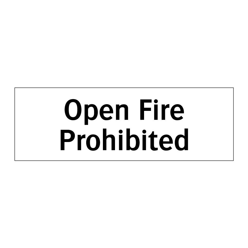 Open Fire Prohibited