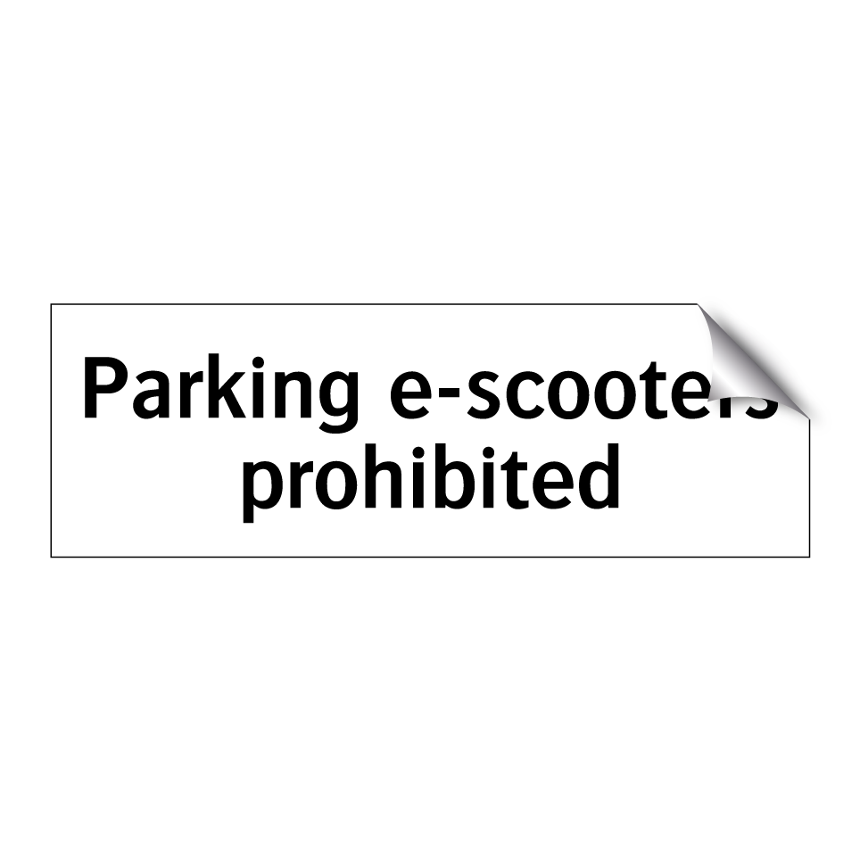 Parking e-scooters prohibited