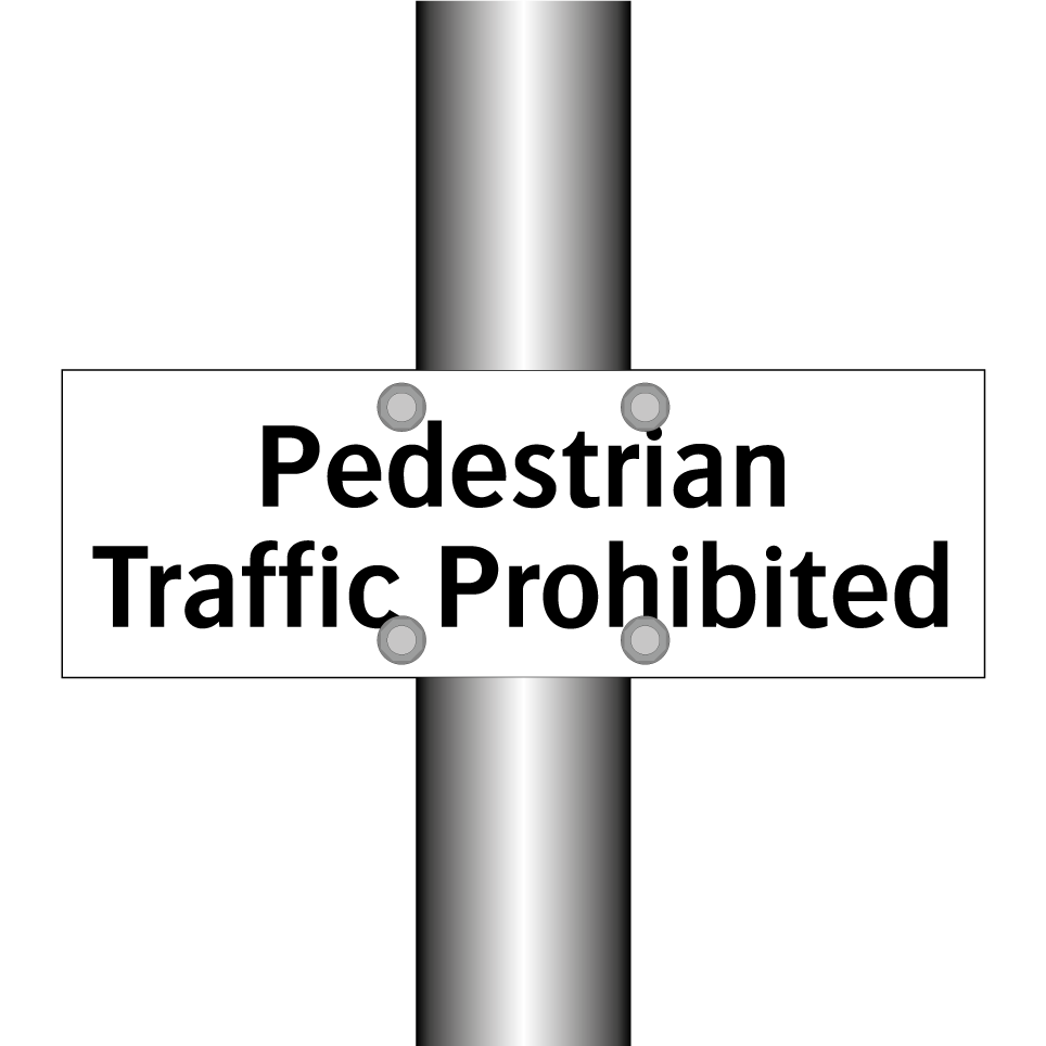 Pedestrian Traffic Prohibited