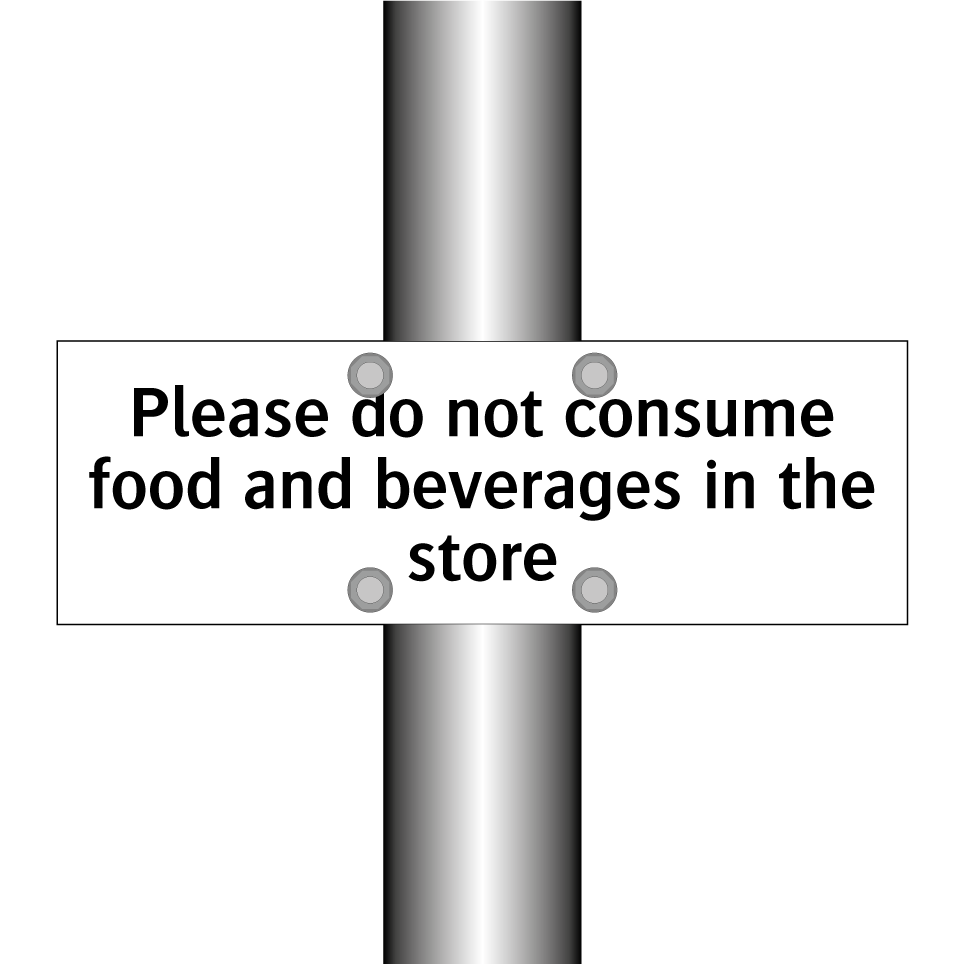Please do not consume food and beverages in the store