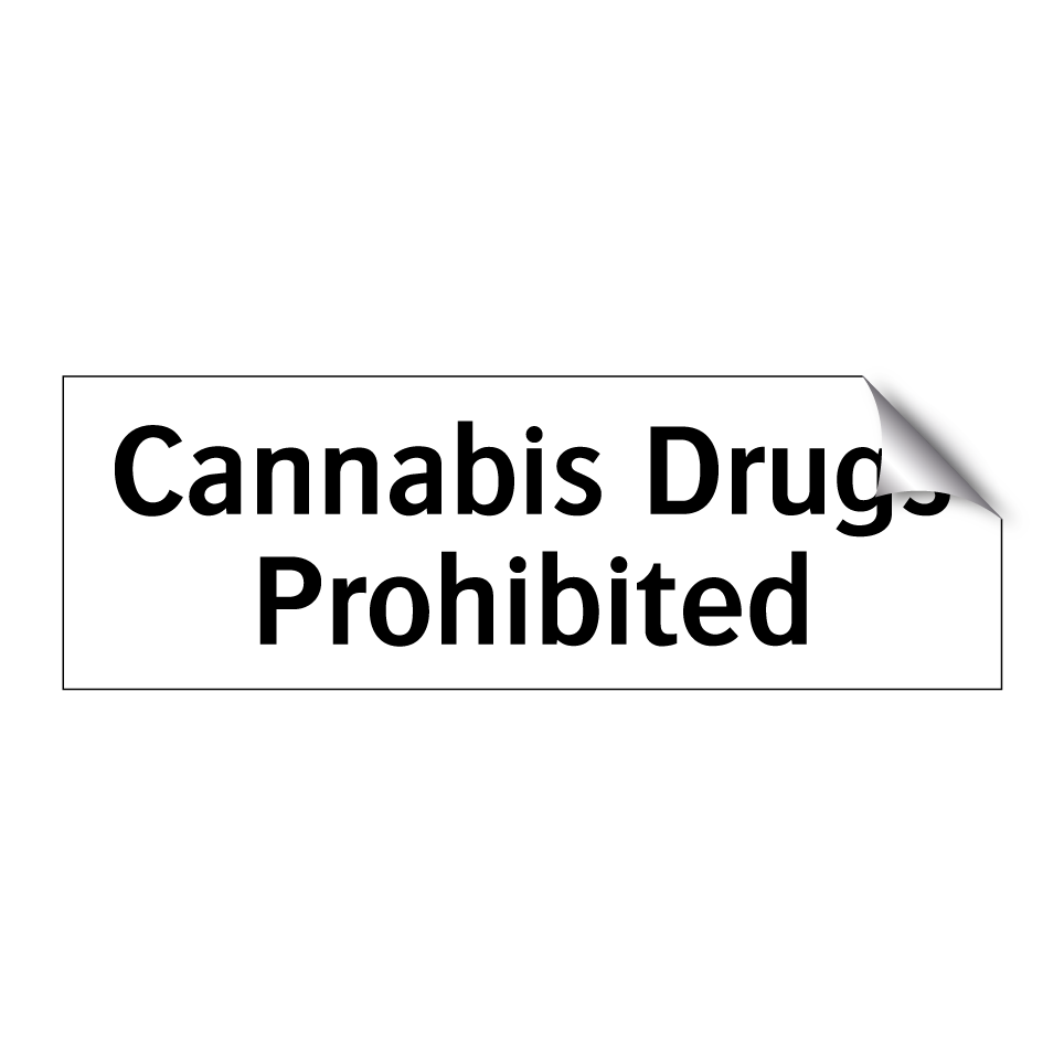 Cannabis Drugs Prohibited