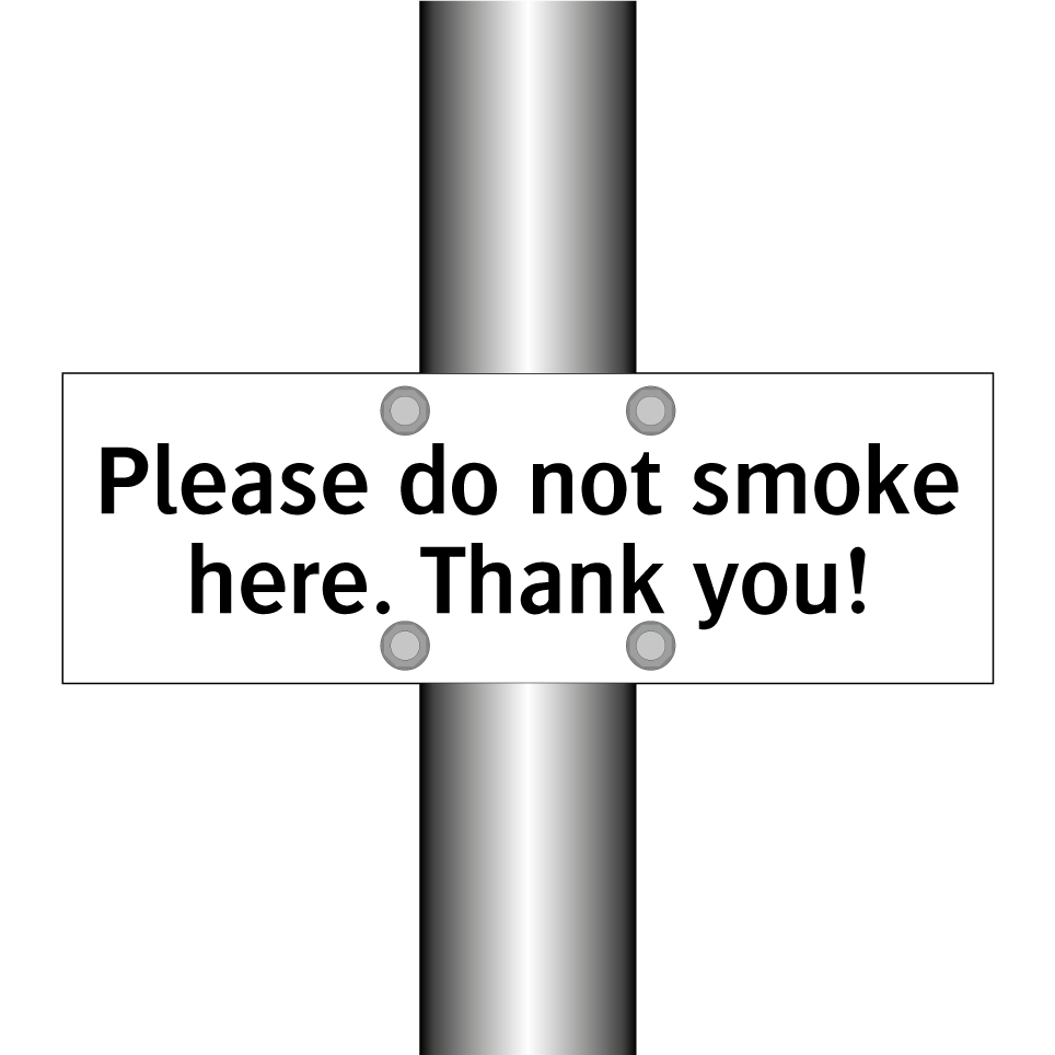 Please do not smoke here. Thank you!