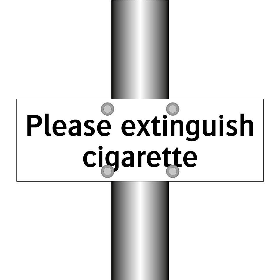 Please extinguish cigarette