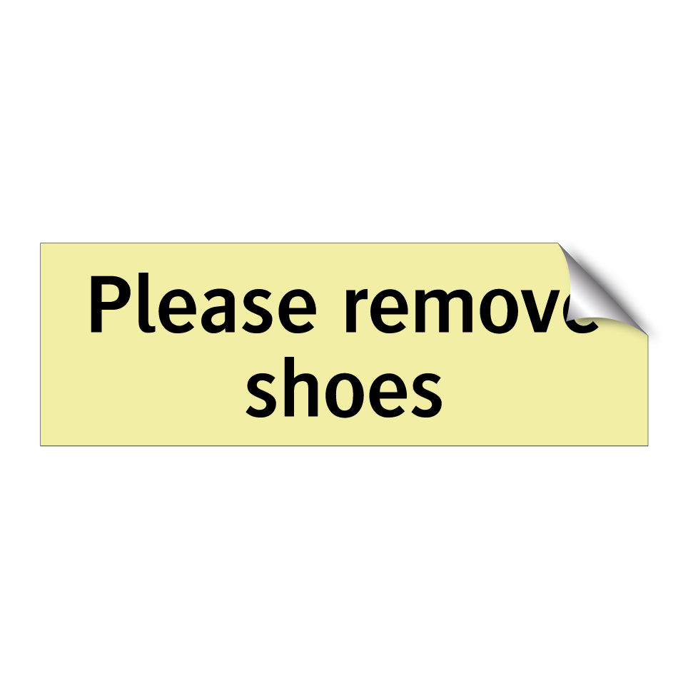 Please remove shoes