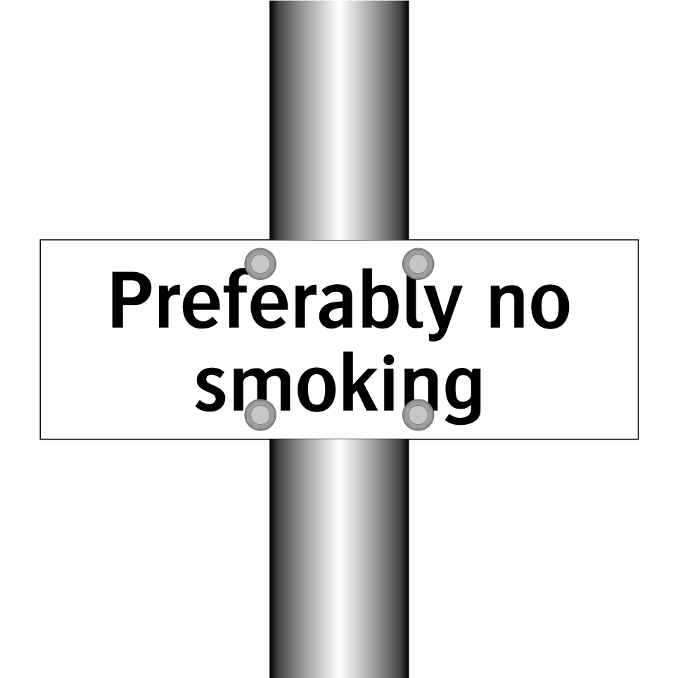 Preferably no smoking