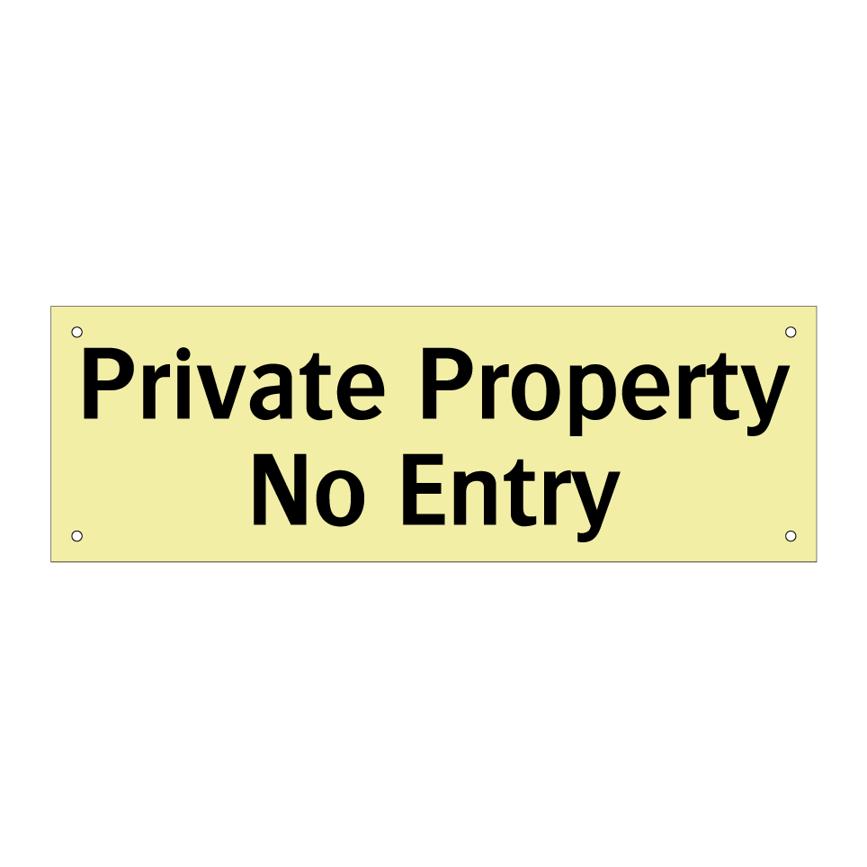 Private Property No Entry