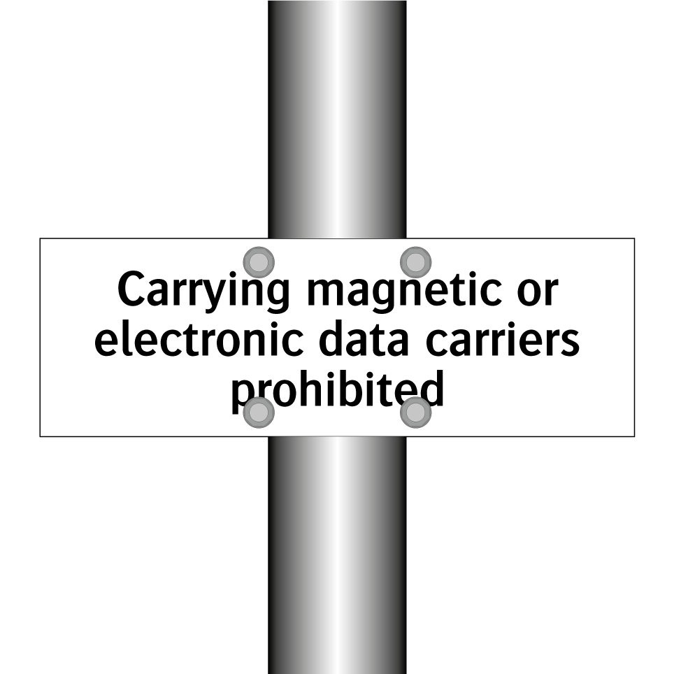Carrying magnetic or electronic data carriers prohibited