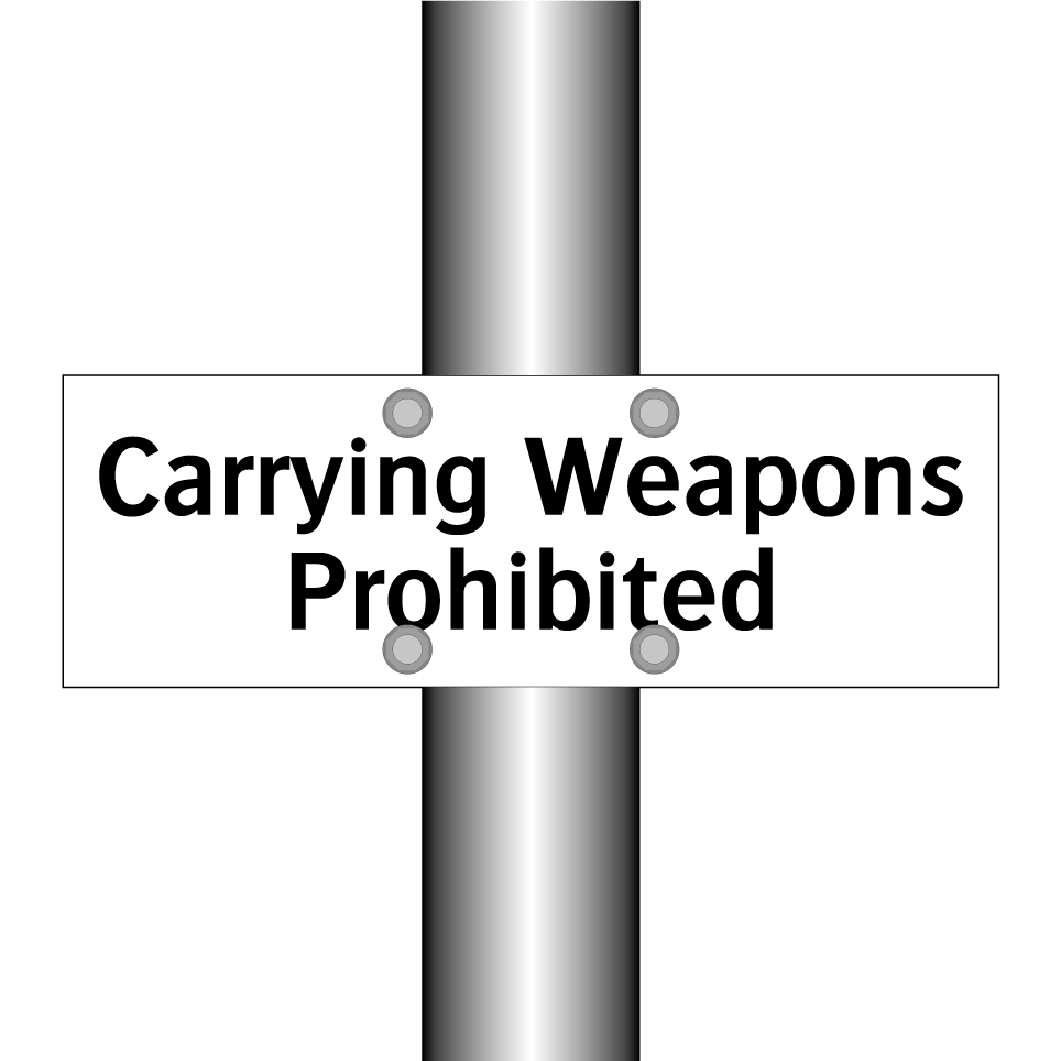 Carrying Weapons Prohibited