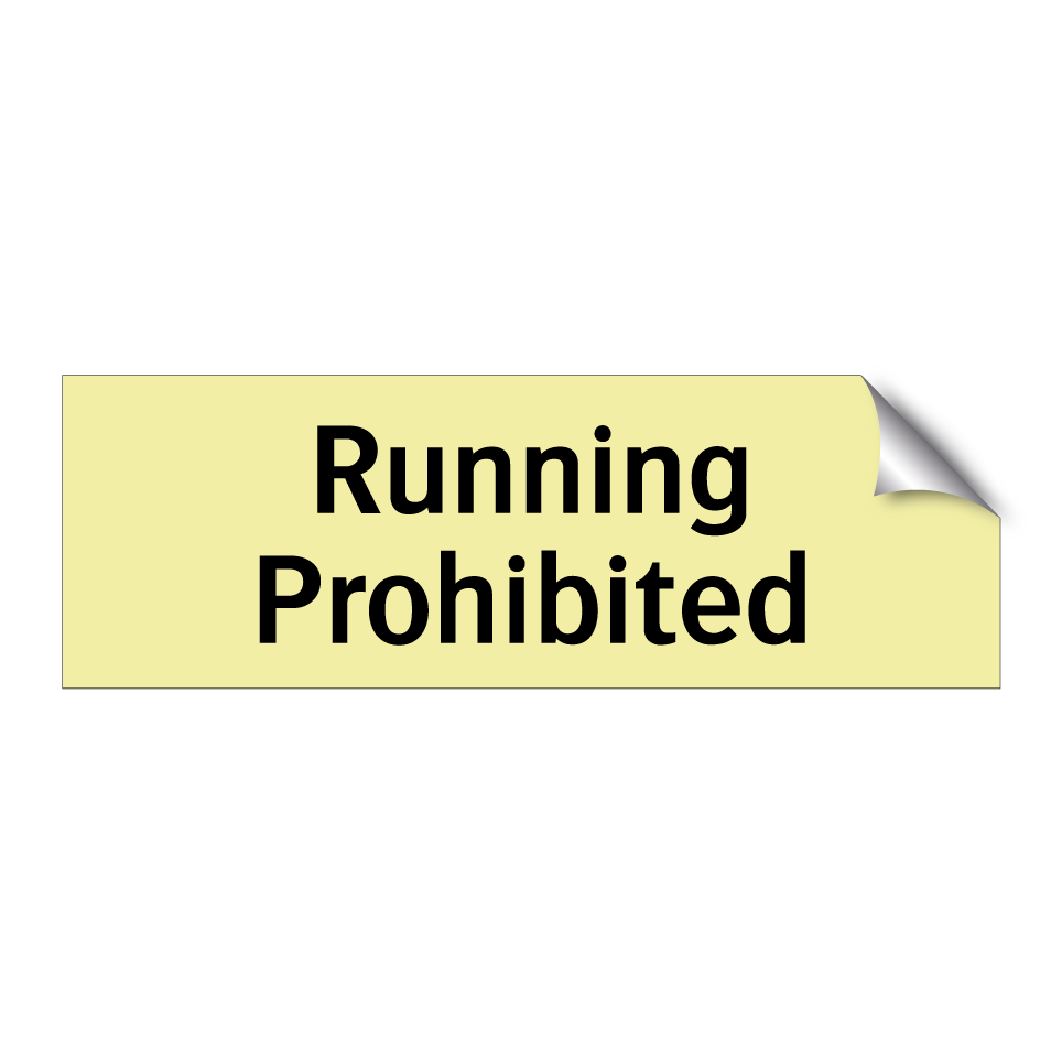 Running Prohibited