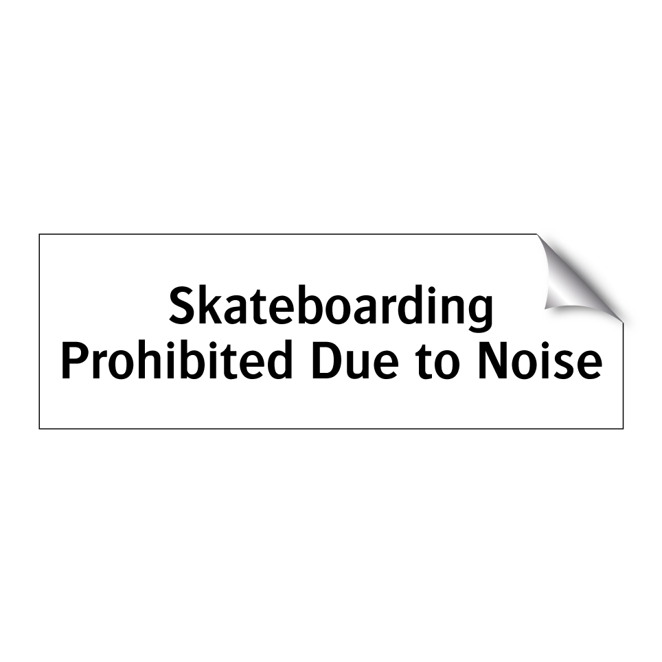 Skateboarding Prohibited Due to Noise