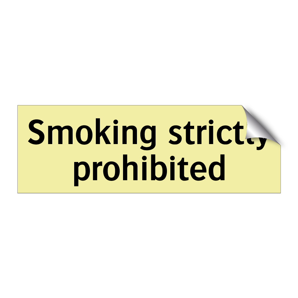 Smoking strictly prohibited
