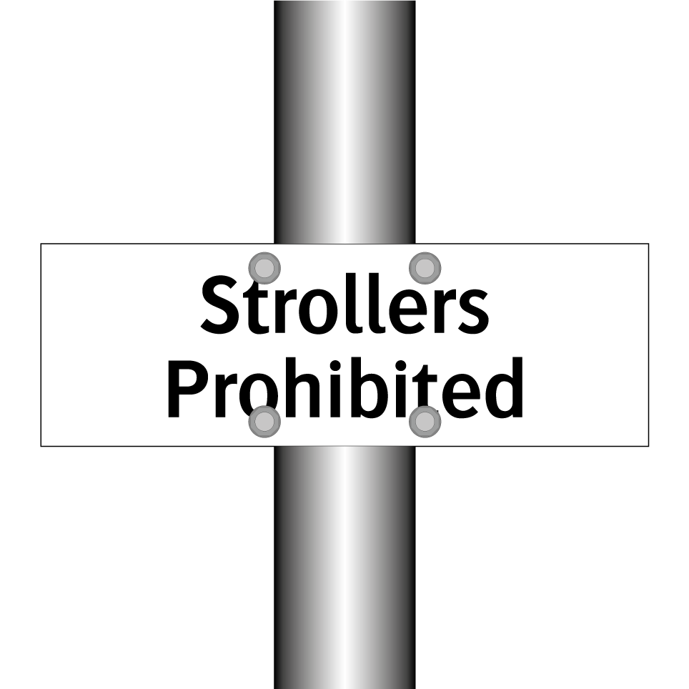 Strollers Prohibited