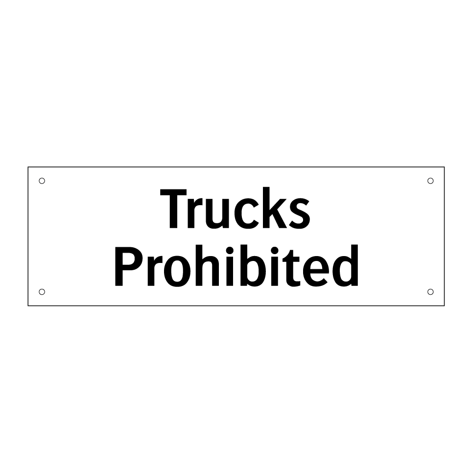 Trucks Prohibited