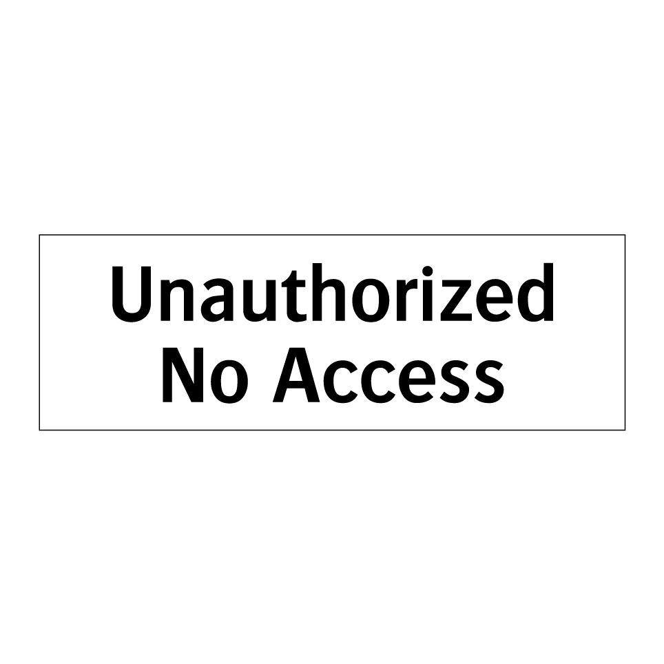 Unauthorized No Access