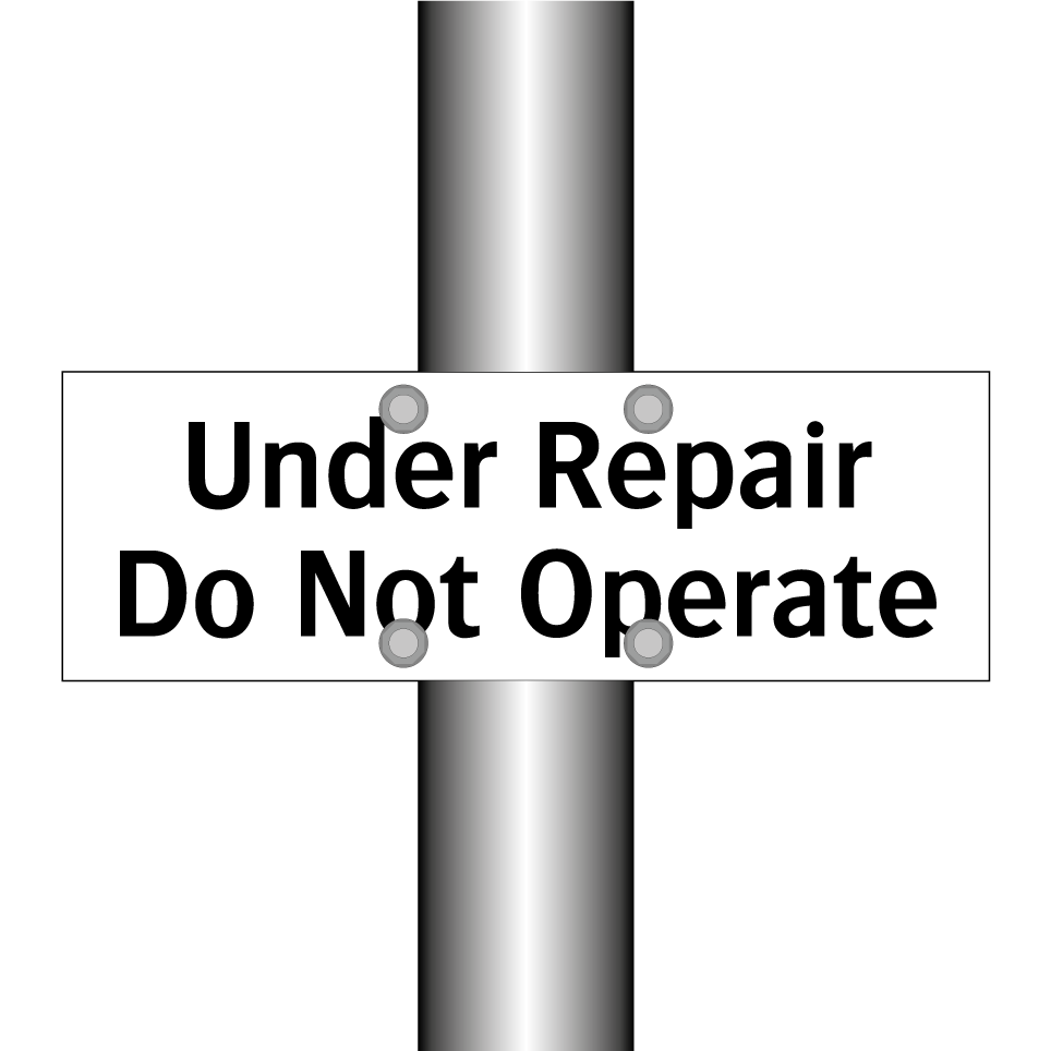 Under Repair Do Not Operate