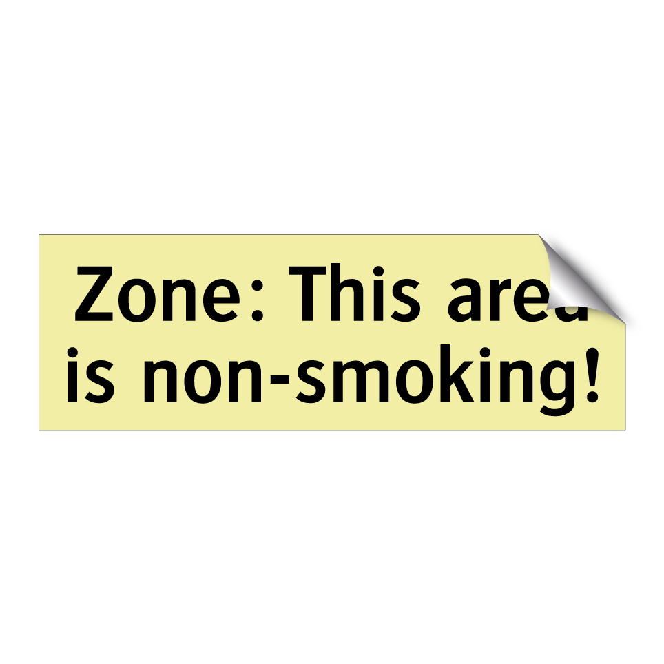Zone: This area is non-smoking!