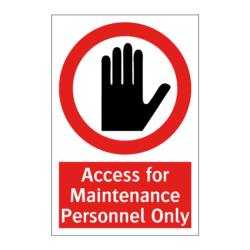 Access for Maintenance Personnel Only
