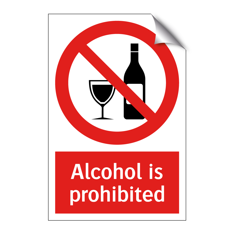 Alcohol is prohibited