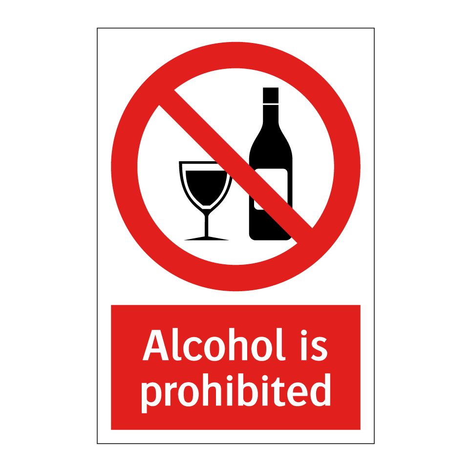 Alcohol is prohibited