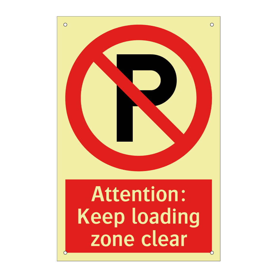 Attention: Keep loading zone clear