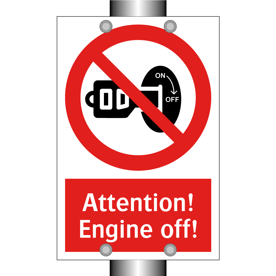 Attention! Engine off!