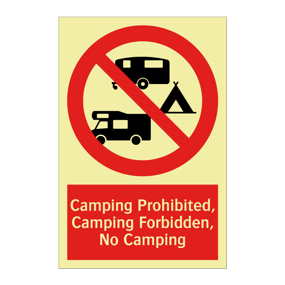 Camping Prohibited, Camping Forbidden, No Camping