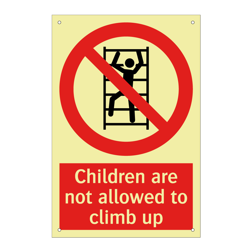 Children are not allowed to climb up