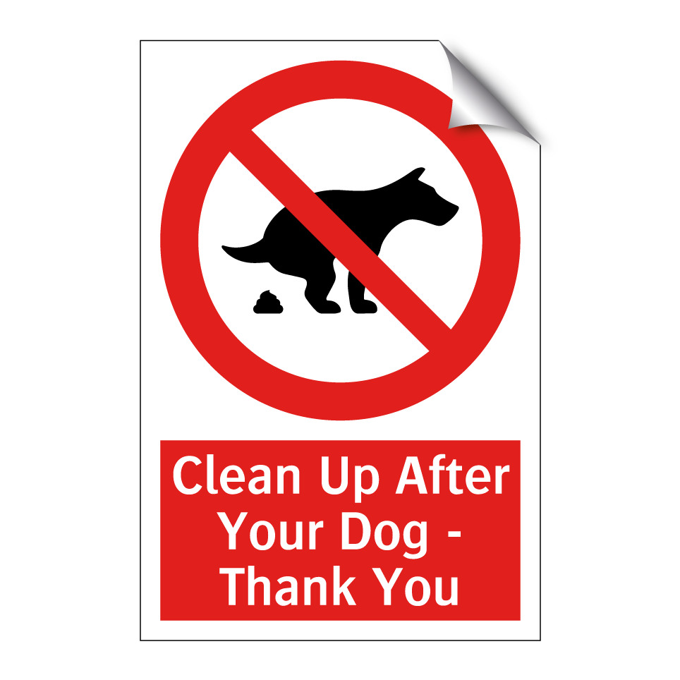 Clean Up After Your Dog - Thank You