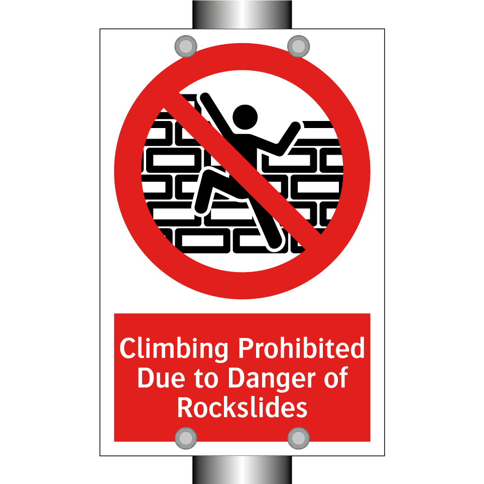 Climbing Prohibited Due to Danger of Rockslides