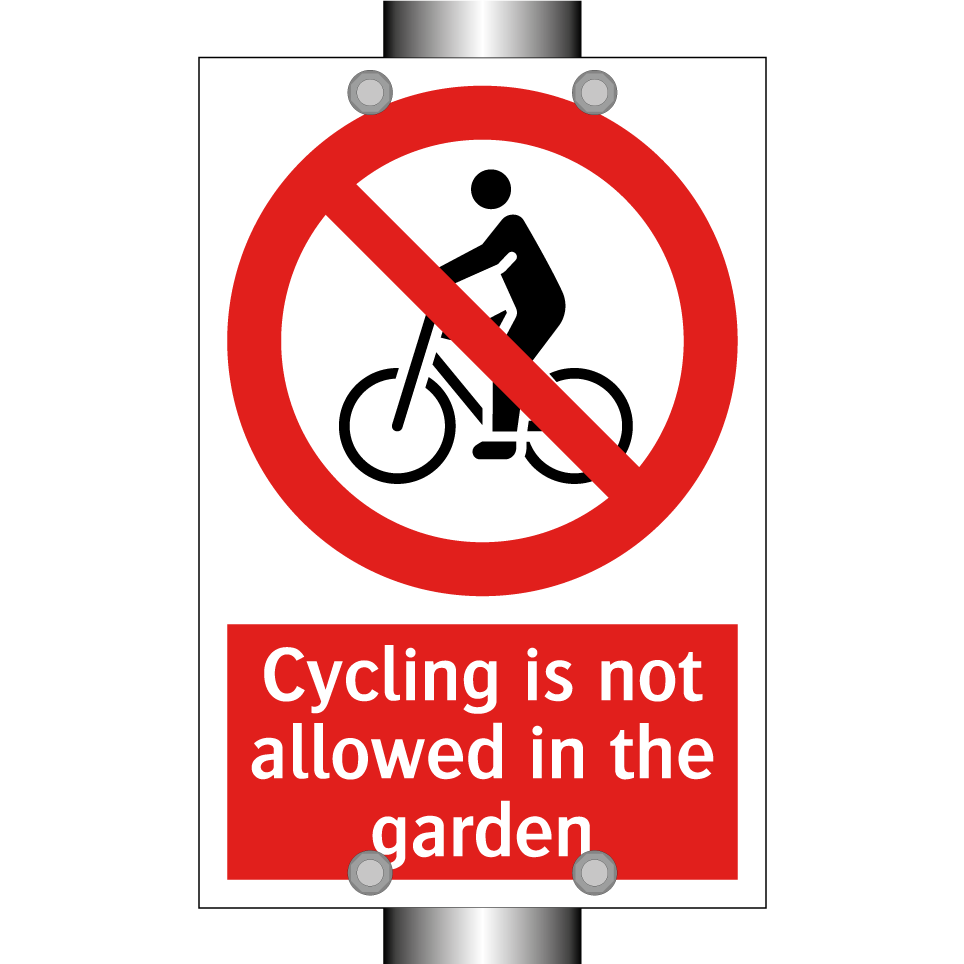 Cycling is not allowed in the garden