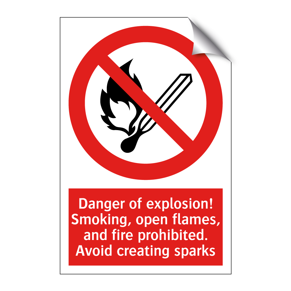 Danger of explosion! Smoking, open flames, and fire prohibited. Avoid creating sparks