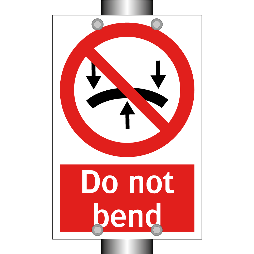 Do not bend