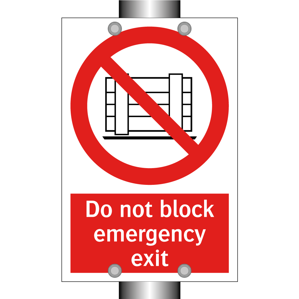 Do not block emergency exit