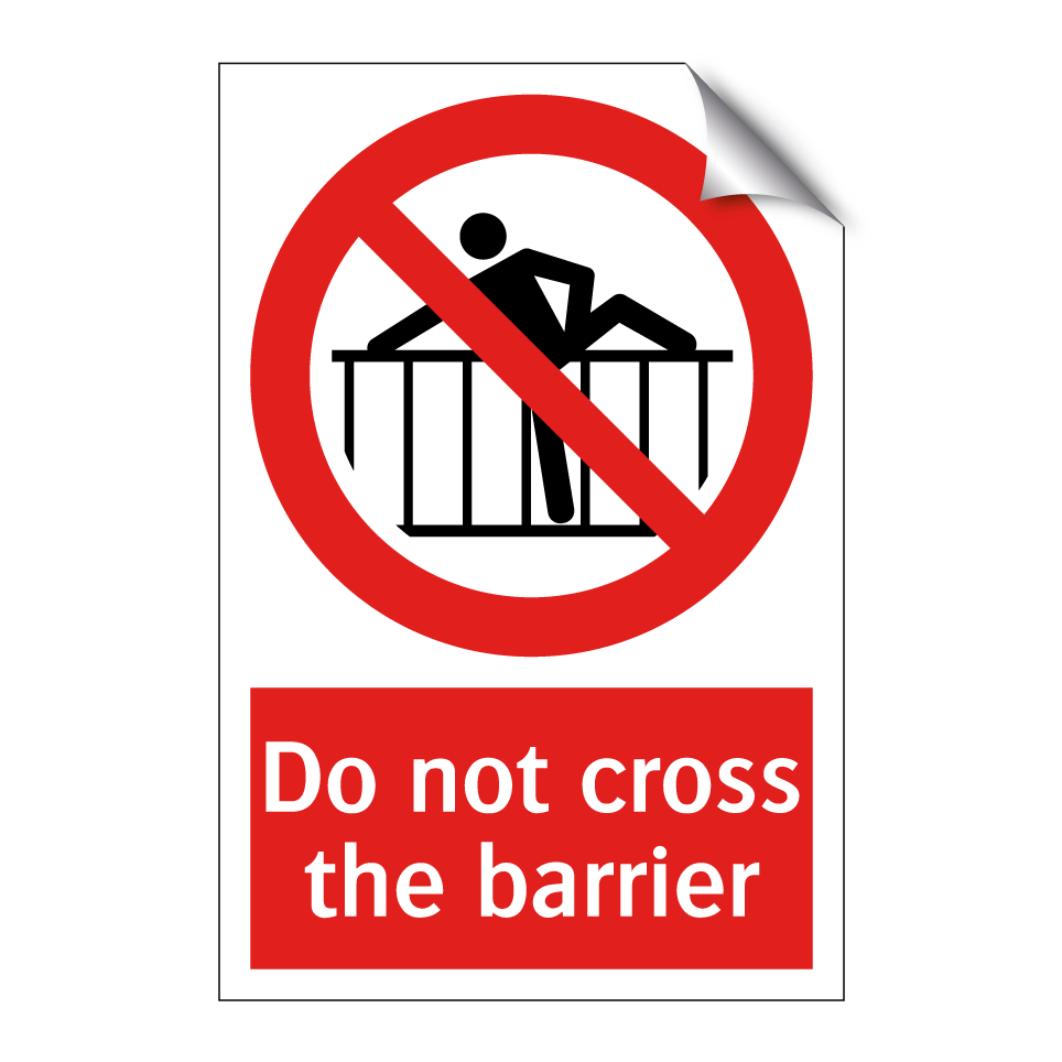 Do not cross the barrier