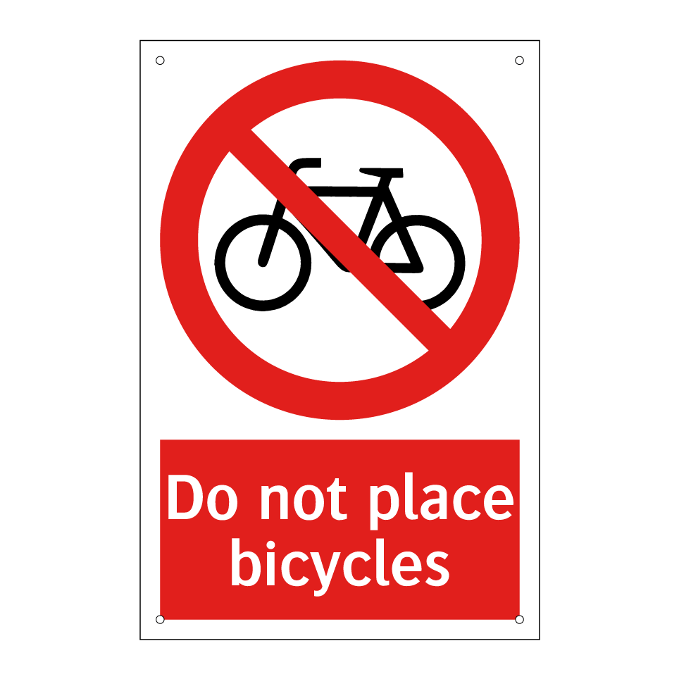 Do not place bicycles