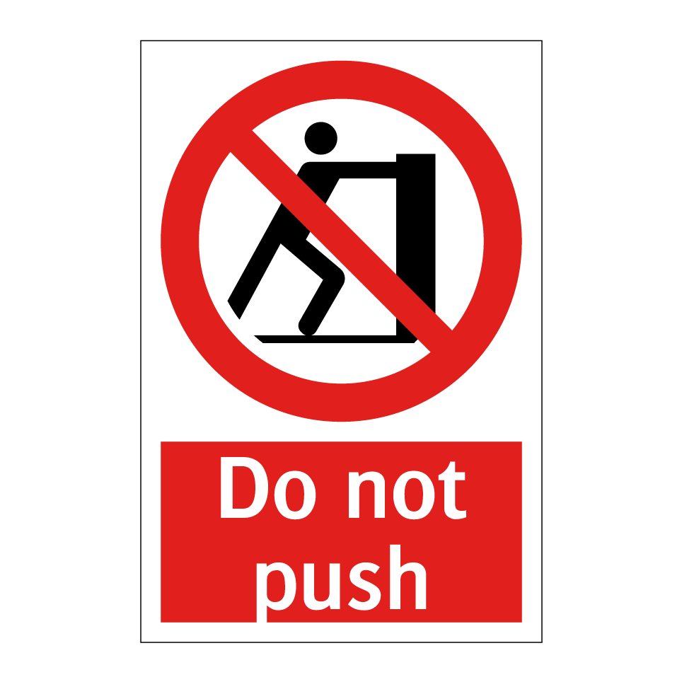 Do not push