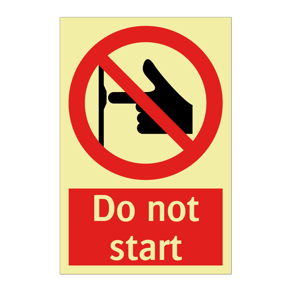Do not start