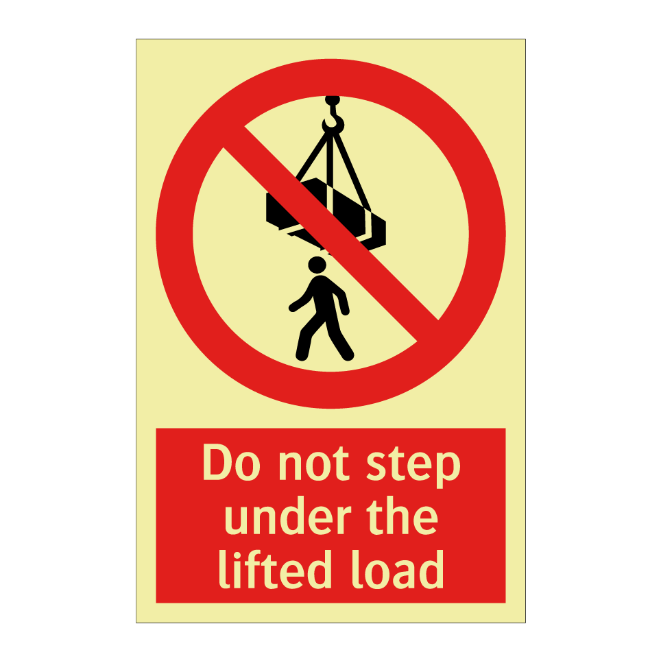 Do not step under the lifted load
