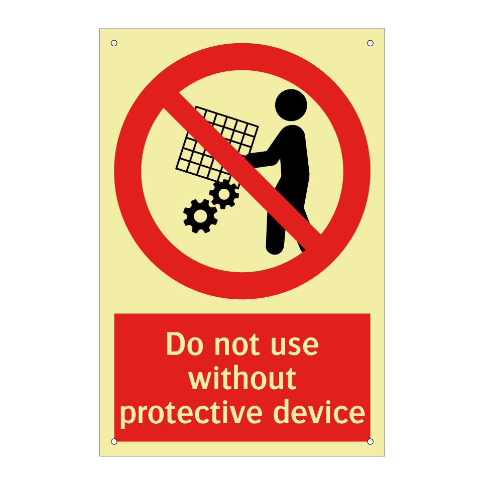 Do not use without protective device