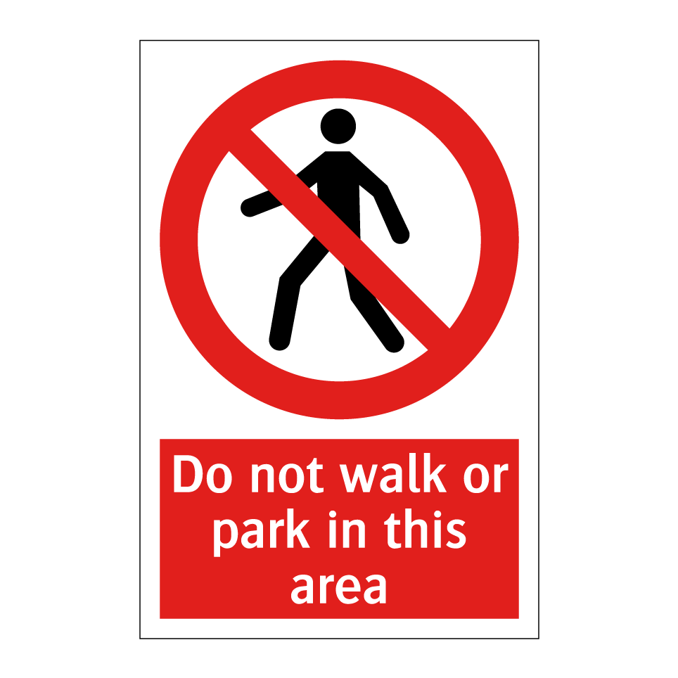 Do not walk or park in this area