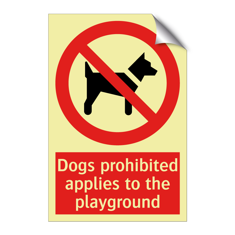Dogs prohibited applies to the playground