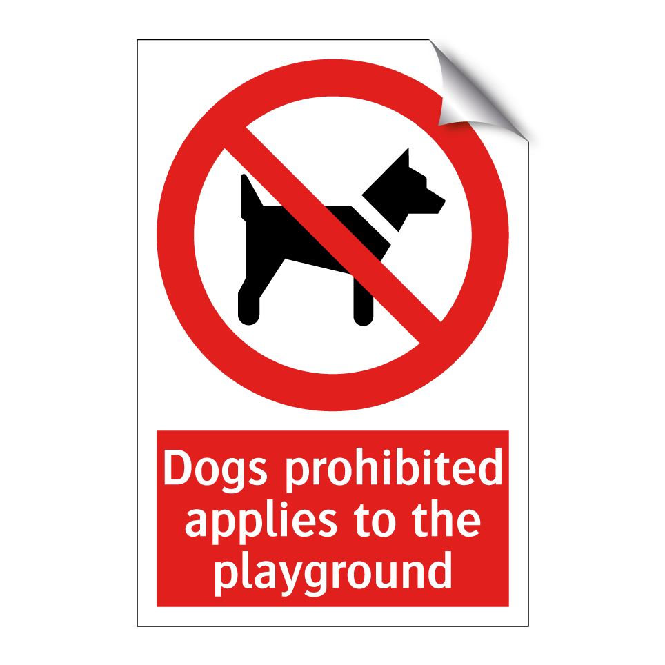 Dogs prohibited applies to the playground