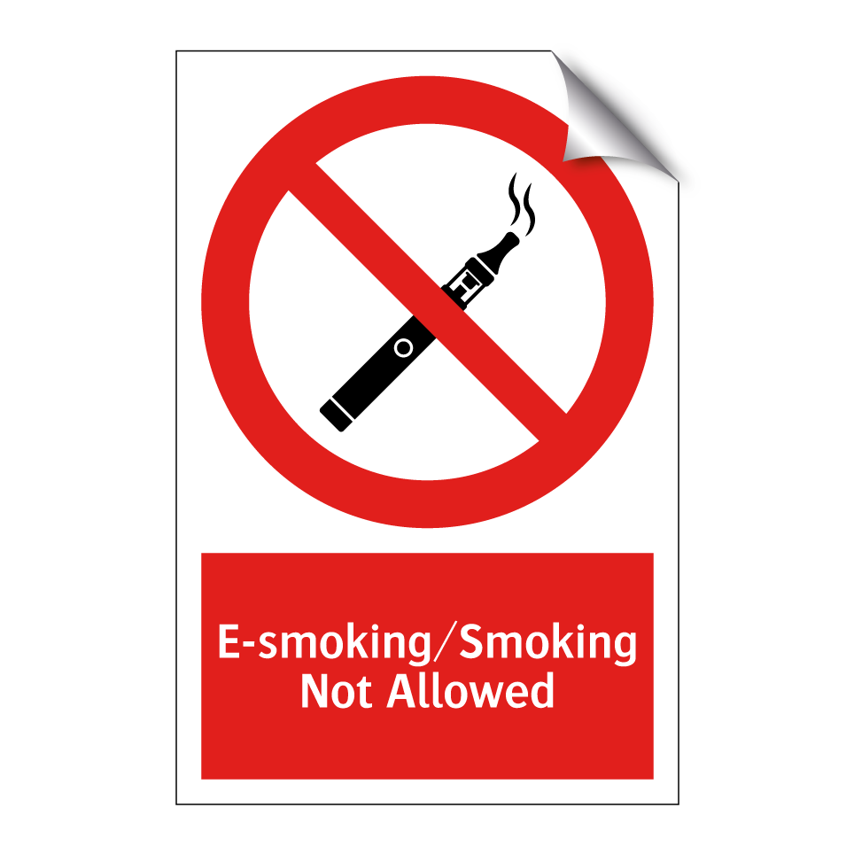 E-smoking/Smoking Not Allowed