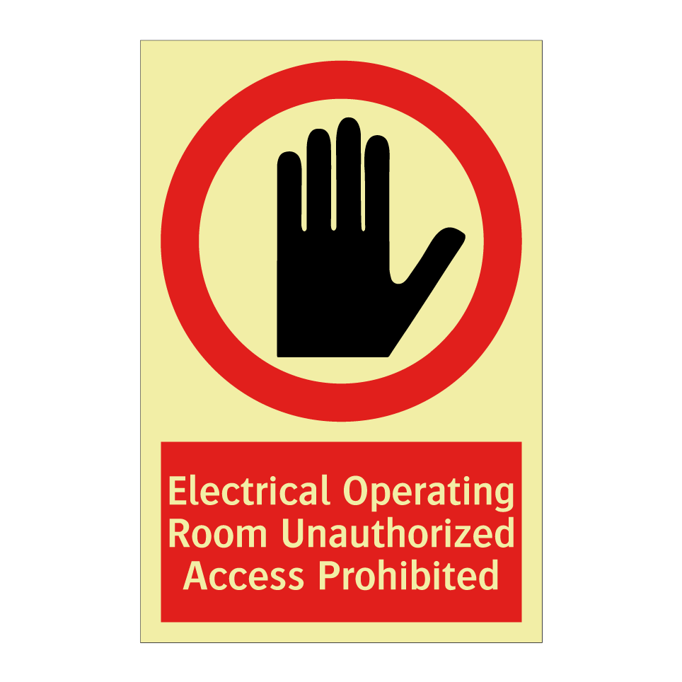 Electrical Operating Room Unauthorized Access Prohibited